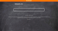 Desktop Screenshot of dailymedia.com